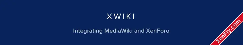 [TH] XWiki – XenForo 2 İçin Gelişmiş Wiki Sistemi